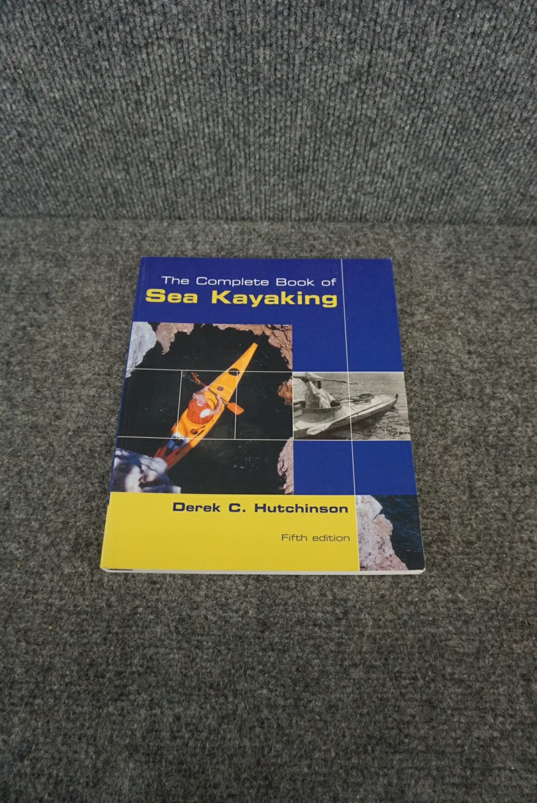 The complete Book of Sea Kayaking