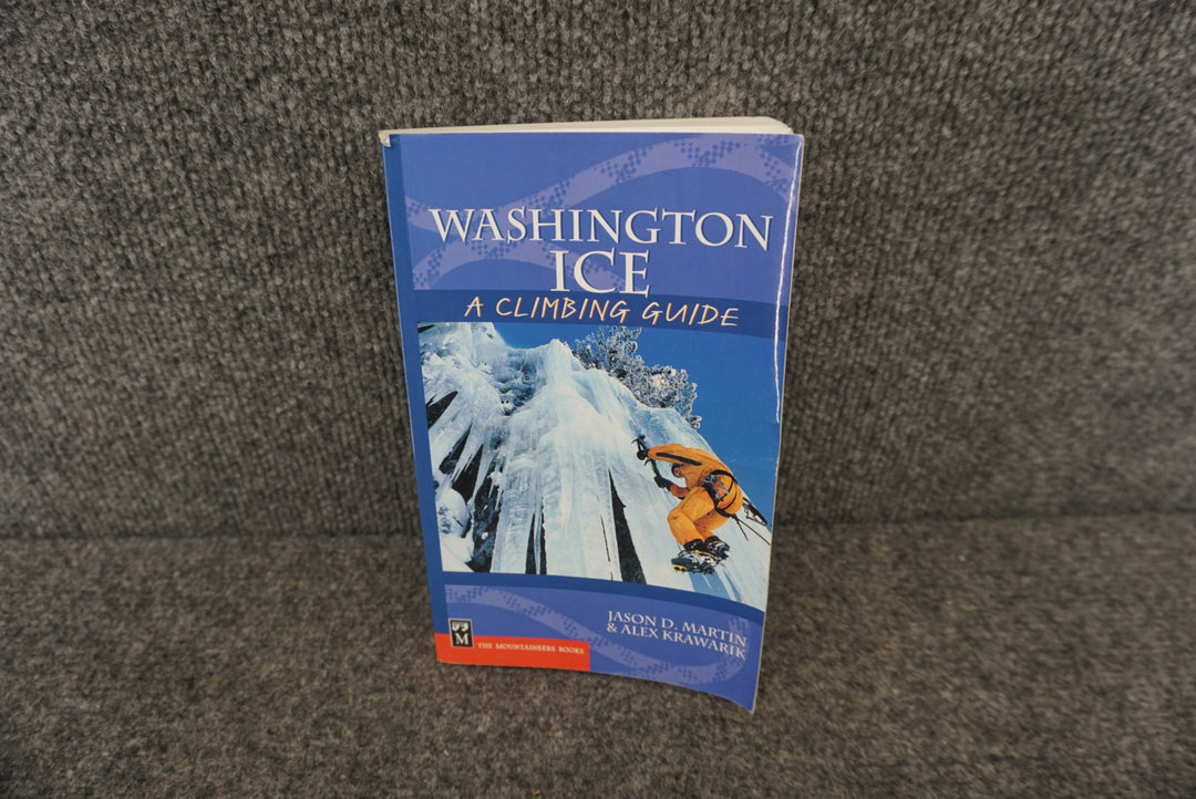 Washington Ice: A Climbing Guide